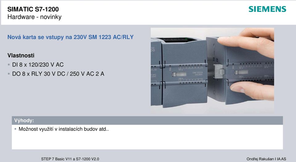 120/230 V AC DO 8 x RLY 30 V DC / 250 V AC 2 A