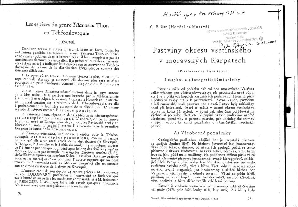 coslovaquie (publiées dans la littérature) et illes a complétées par de nombreuses découvertes nouvelles.