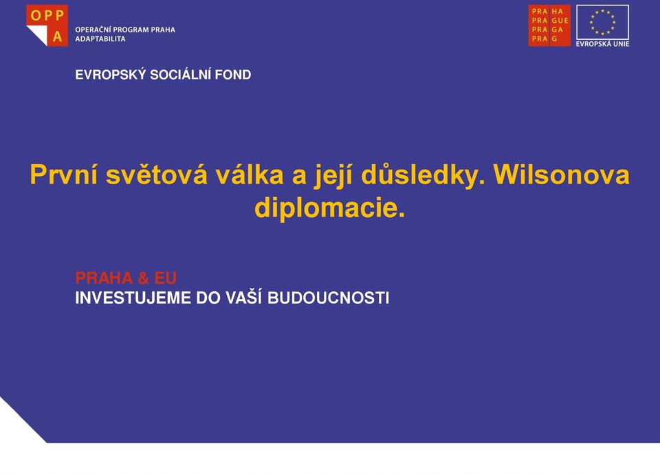 Wilsonova diplomacie.