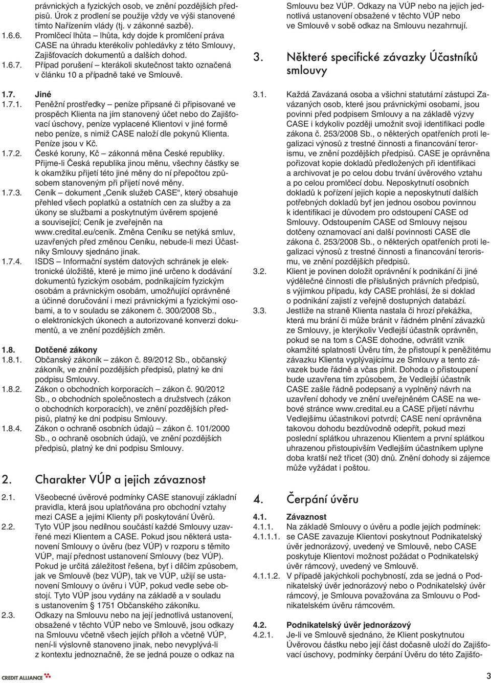 Případ porušení kterákoli skutečnost takto označená v článku 10