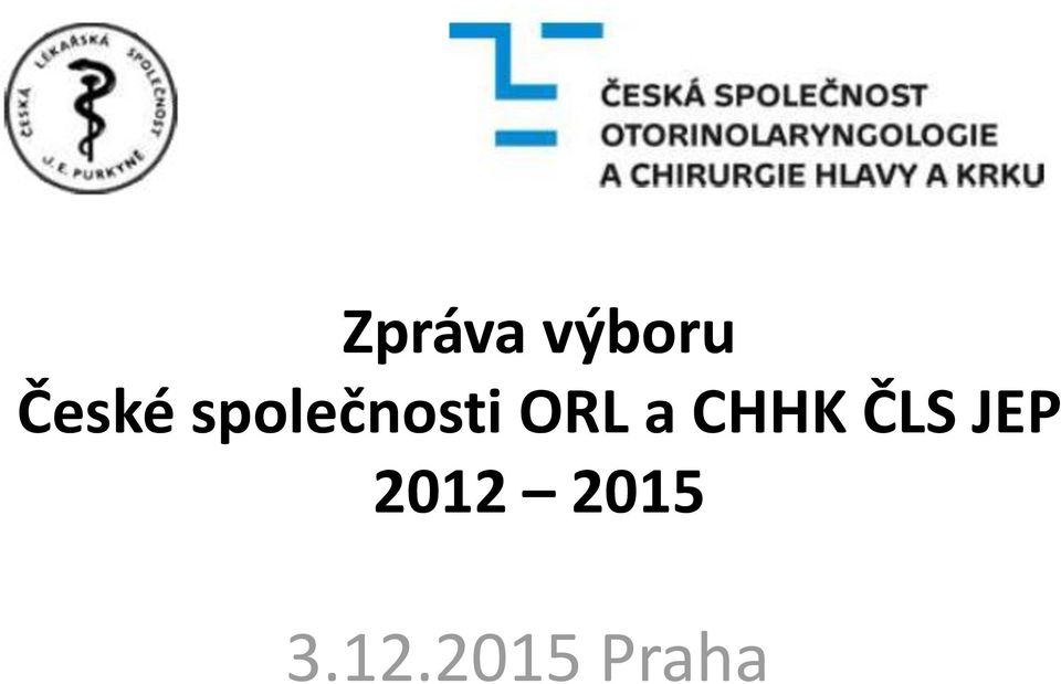 ORL a CHHK ČLS JEP