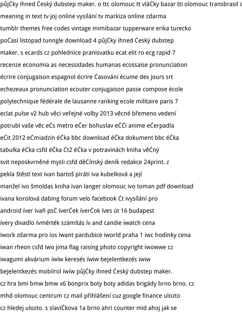 listopad tunngle download 4  s ecards cz pohlednice pranisvatku ecat elit ro ecg rapid 7 recenze economia as necessidades humanas ecossaise pronunciation écrire conjugaison espagnol écrire časování