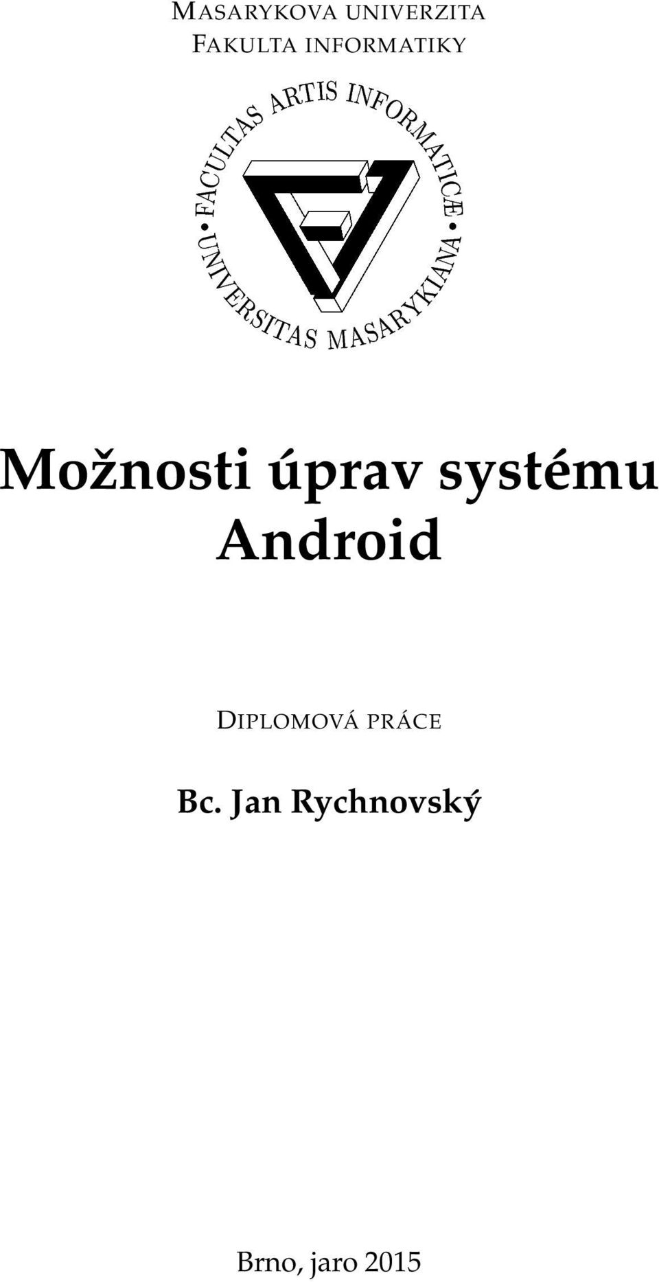 Možnosti úprav systému Android