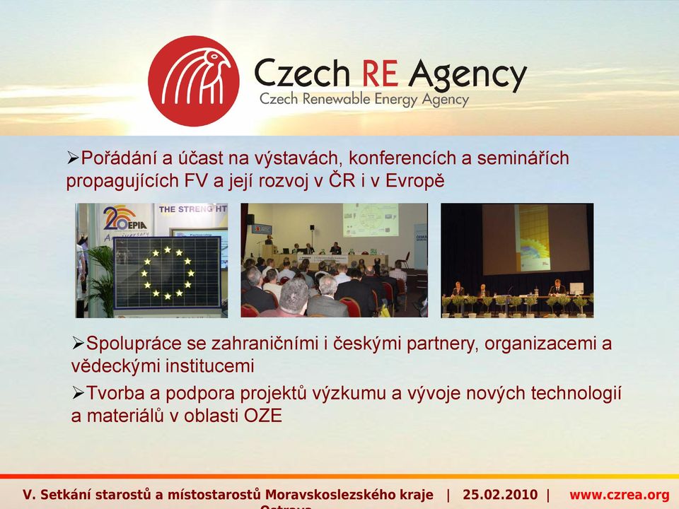 zahraničními i českými partnery, organizacemi a vědeckými