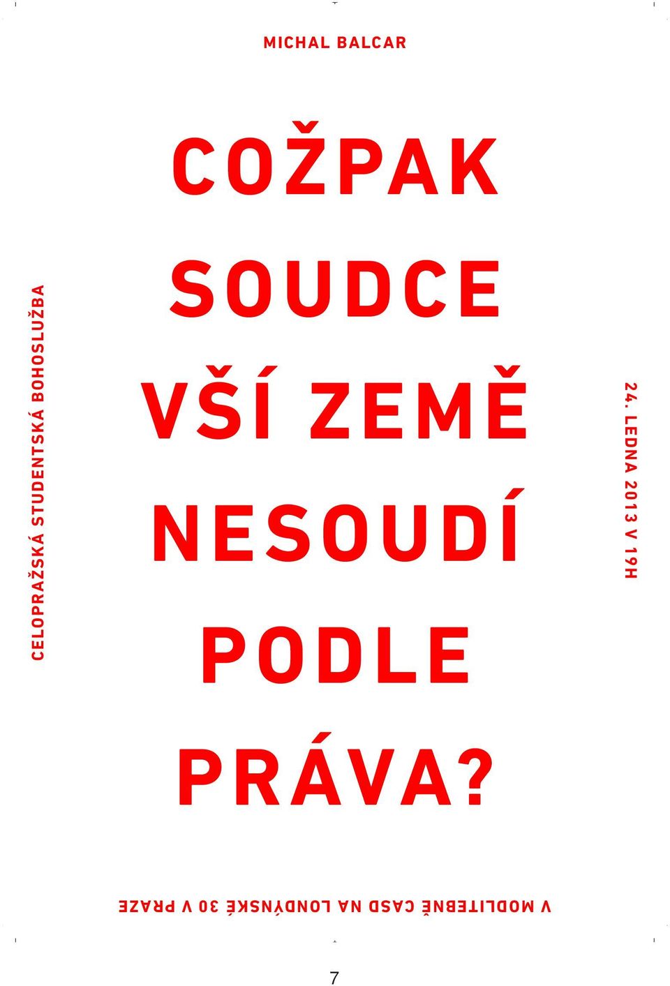 v modlitebně casd na londýnské 30 v