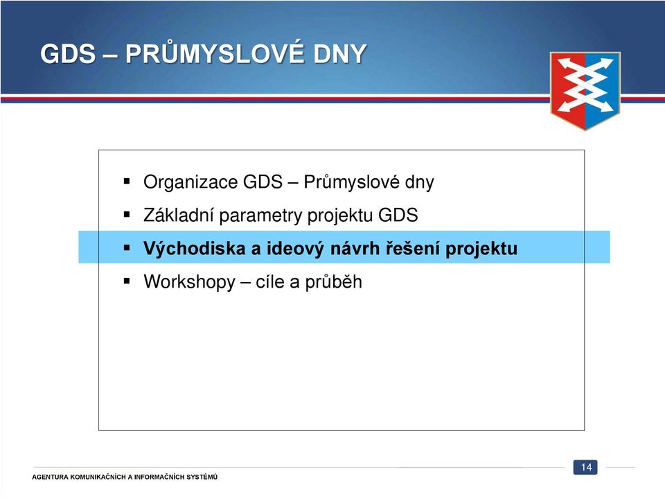 projektu GDS Východiska a ideový