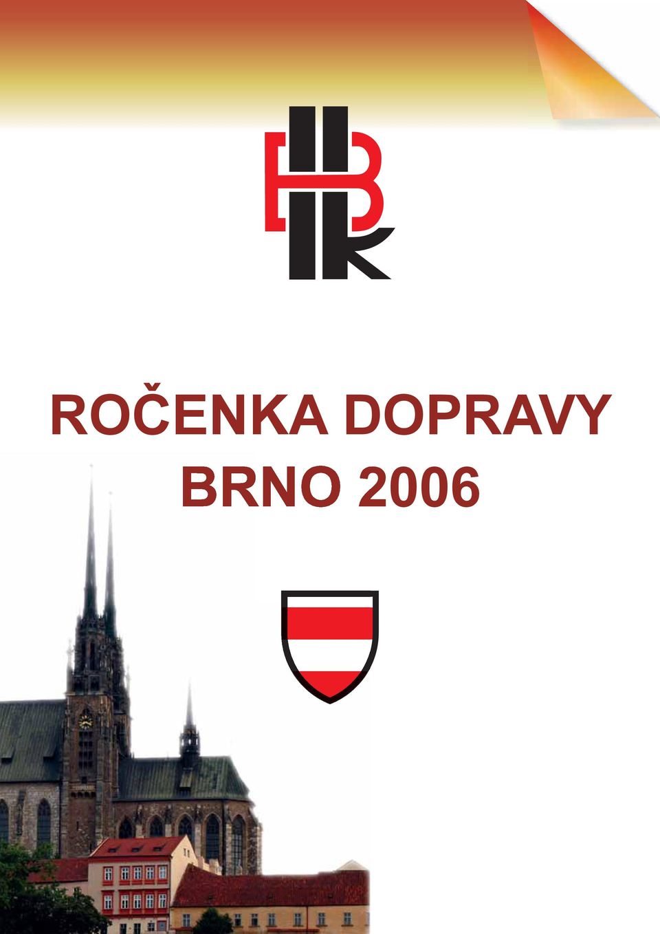 BRNO 2006