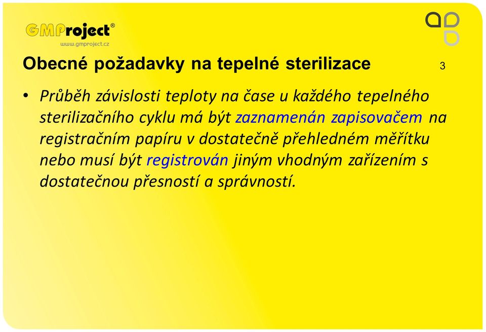 zapisovačem na registračním papíru v dostatečně přehledném měřítku nebo