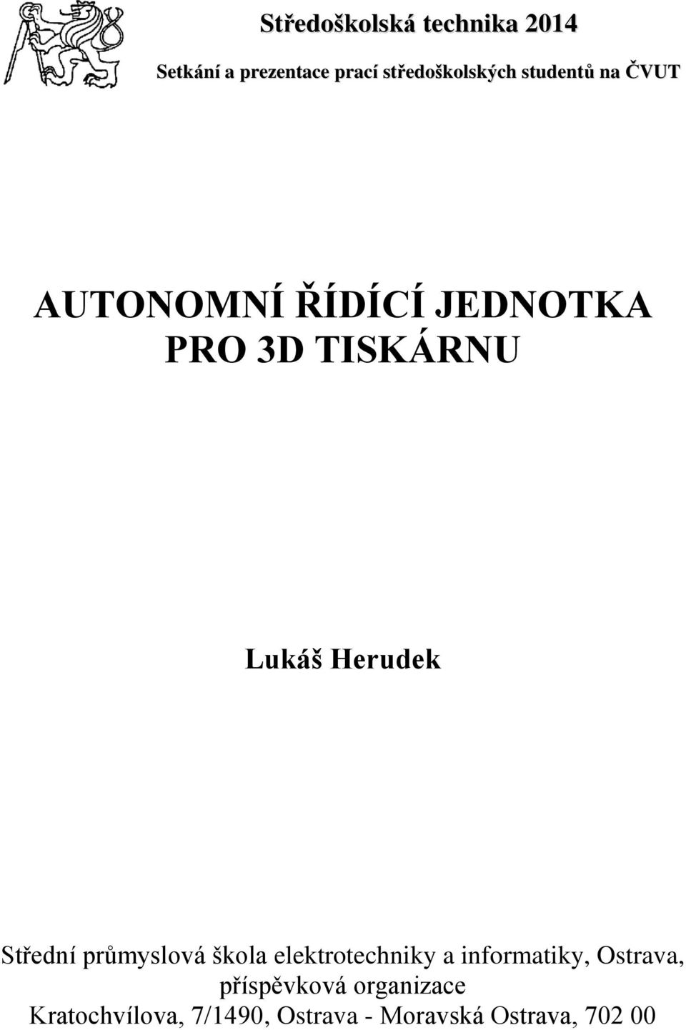 Střední průmyslová škola elektrotechniky a informatiky, Ostrava,