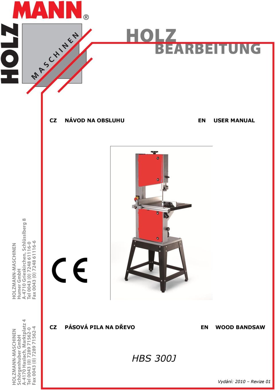 NA DŘEVO EN WOOD BANDSAW
