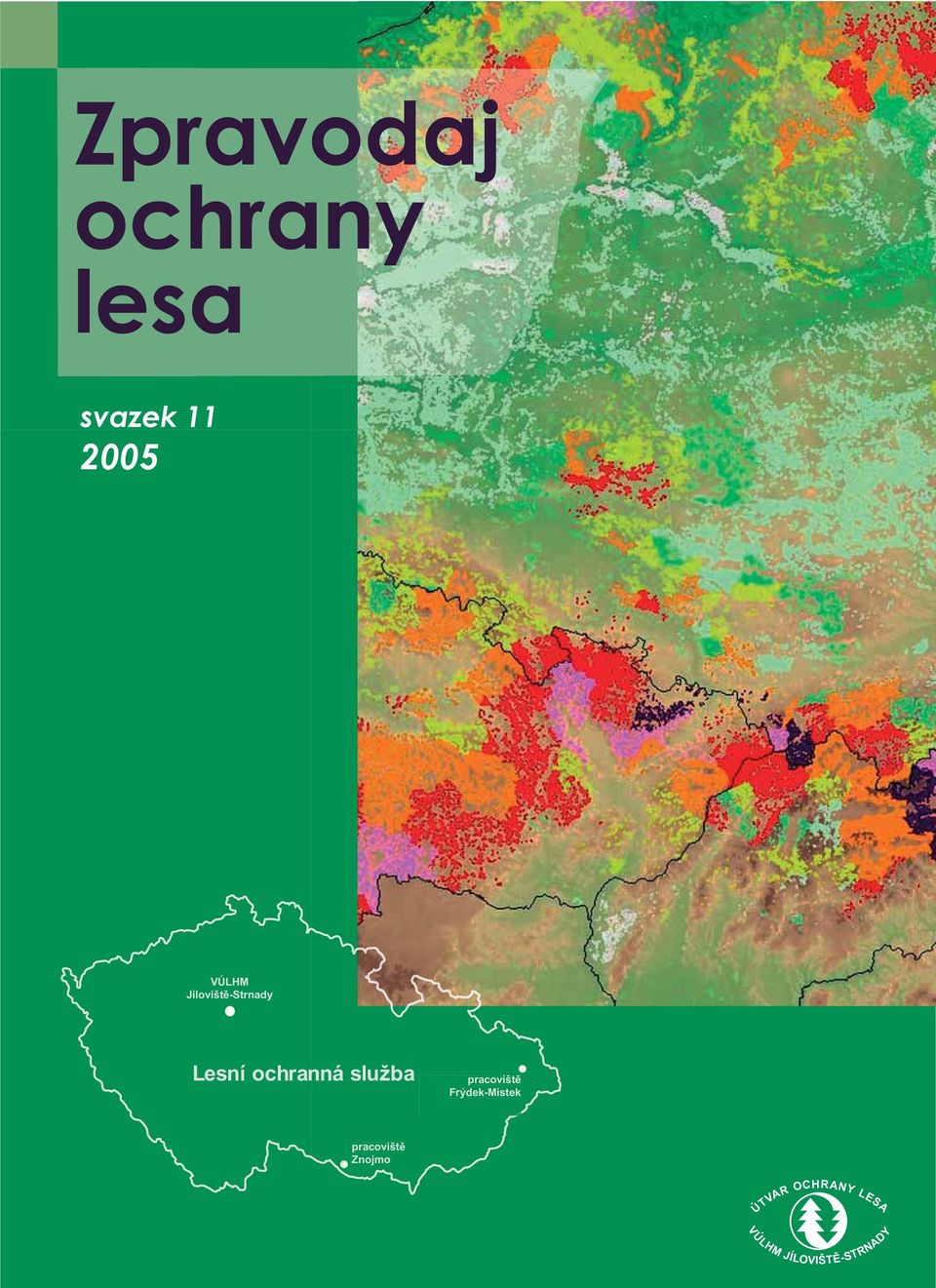 Lesní ochranná služba pracovišt Frýdek-Místek