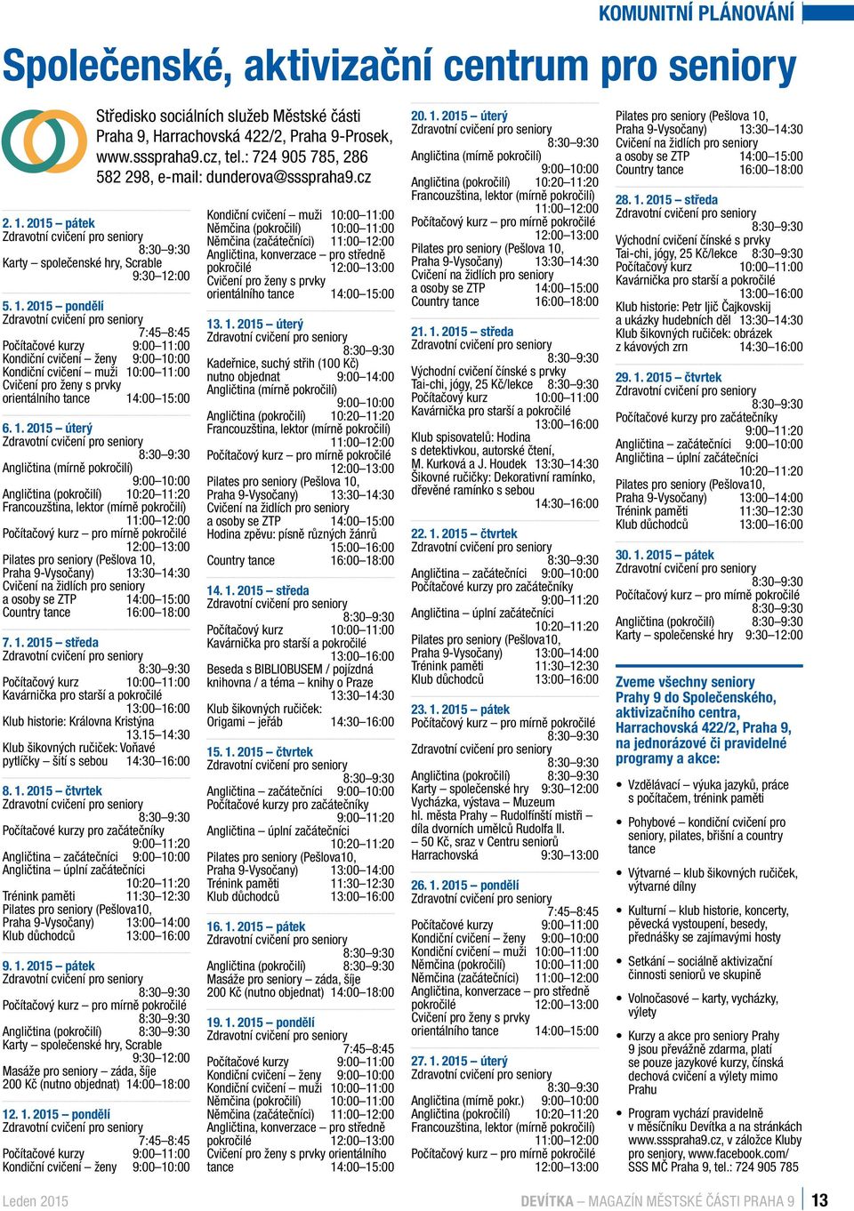 2015 pátek Karty společenské hry, Scrable 9:30 12