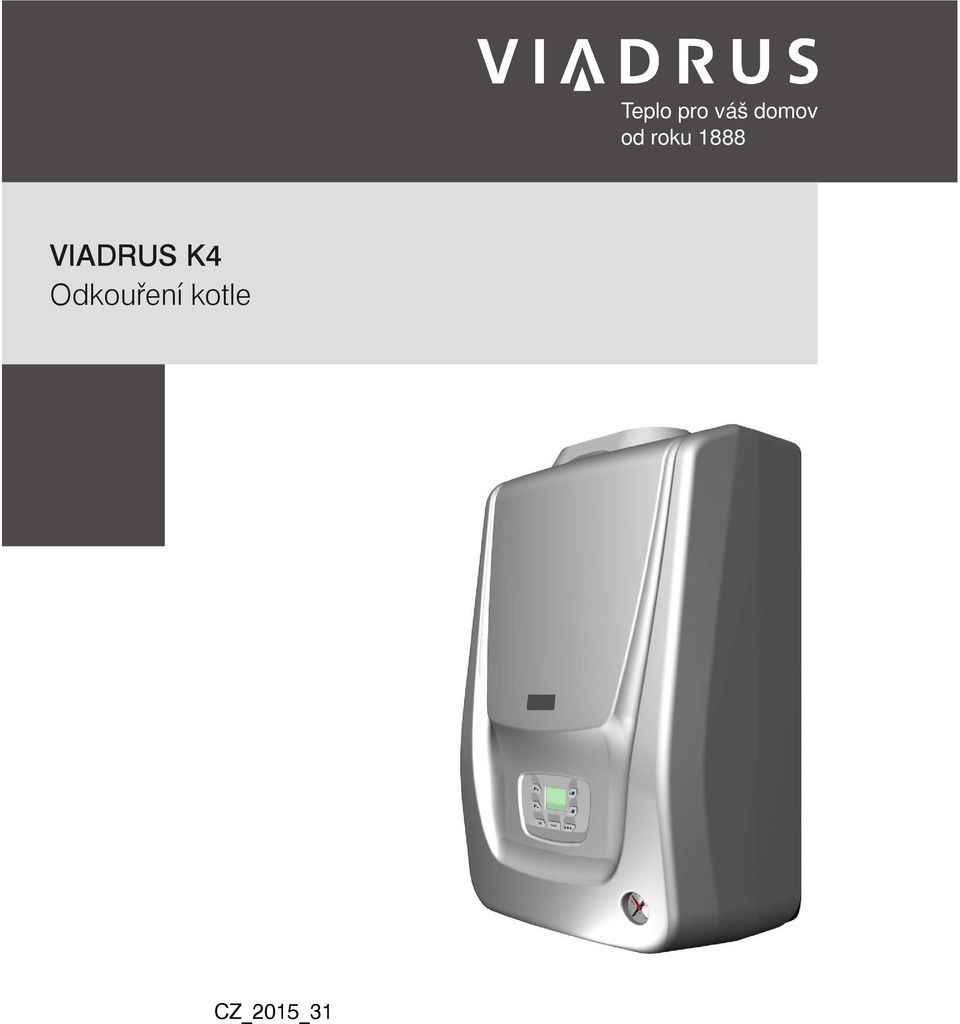 VIADRUS K4