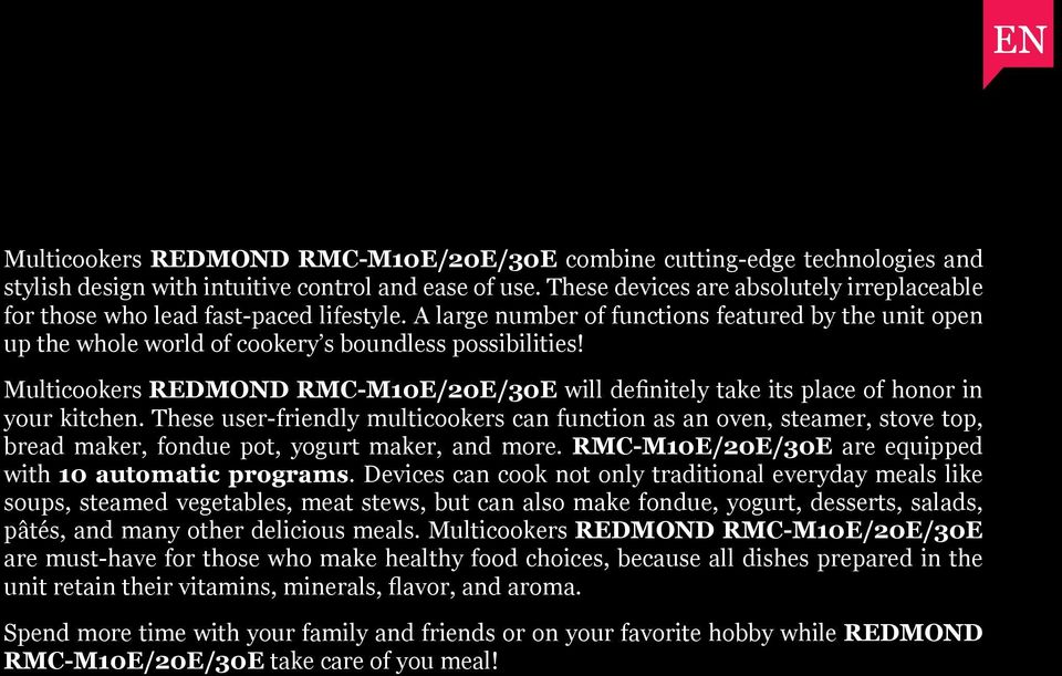 Multicookers REDMOND RMC-M10E/20E/30E will definitely take its place of honor in your kitchen.