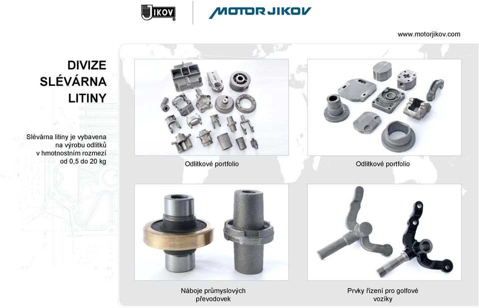 kg Odlitkové portfolio Odlitkové portfolio Náboje