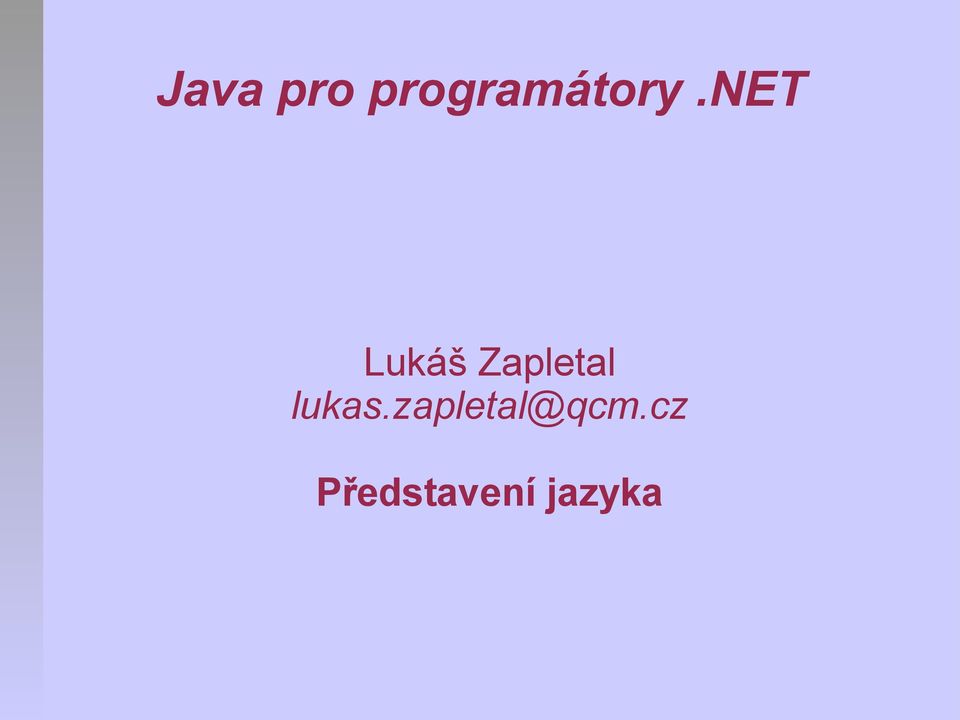 net Lukáš Zapletal