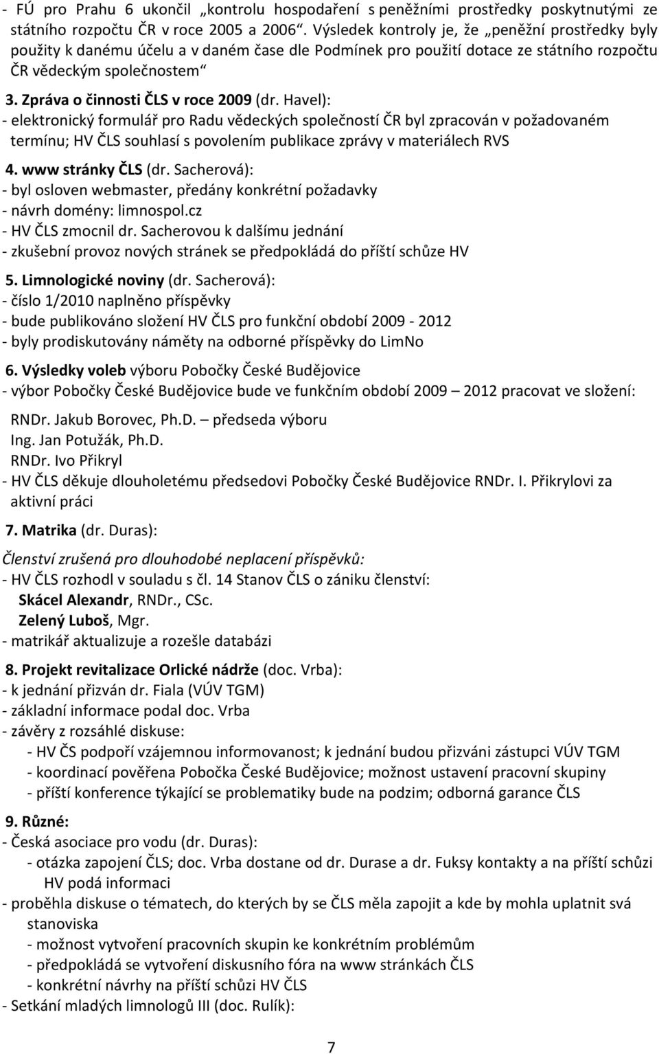 Zpráva o činnosti ČLS v roce 2009 (dr.