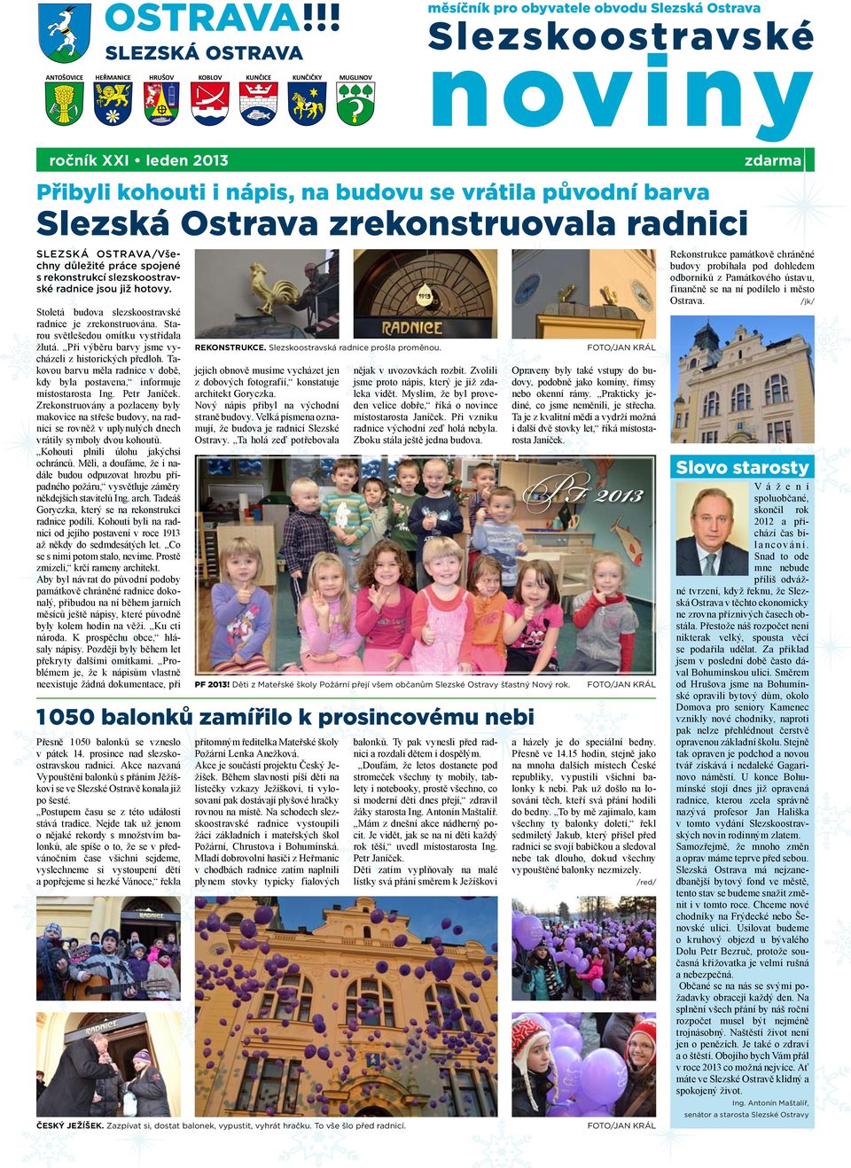 zastupitelstva Slezskástrana Ostrava zrekonstruovala radnici 5 strana 7 zastřelili v Rusku s podzámčím strana 2 