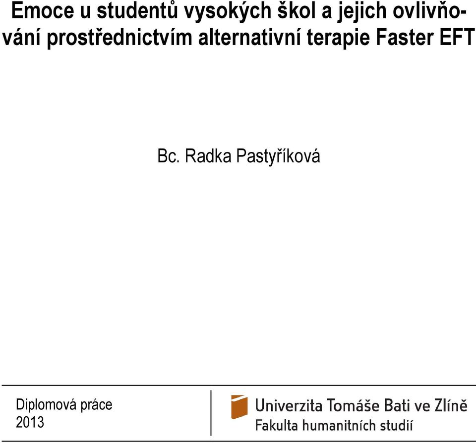 alternativní terapie Faster EFT Bc.