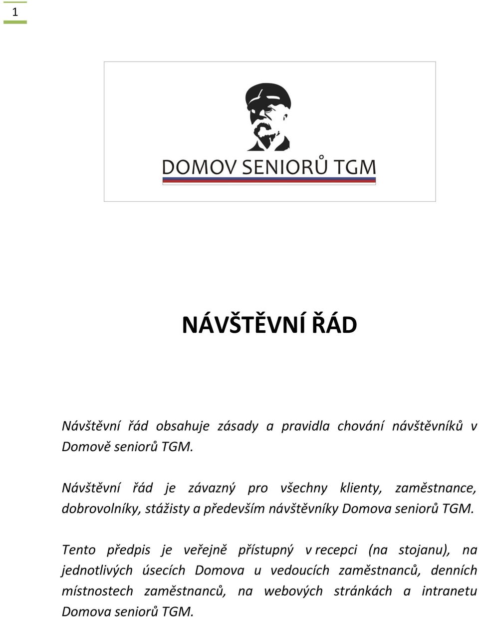 Domova seniorů TGM.