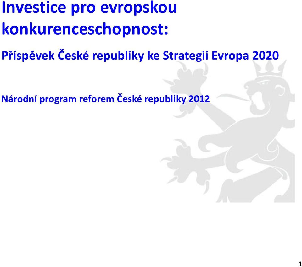 České republiky ke Strategii Evropa