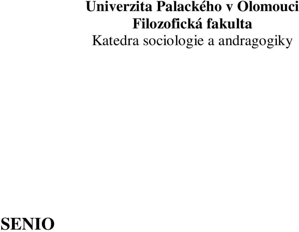 VICTIMS OF MALTREATMENT, ABUSE, NEGLECT Bakalářská diplomová práce Pavel