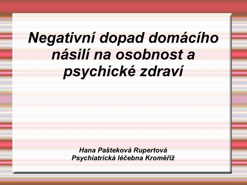 psychické zdraví Hana