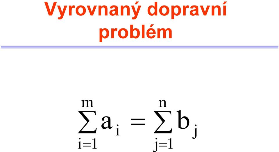 problém m i