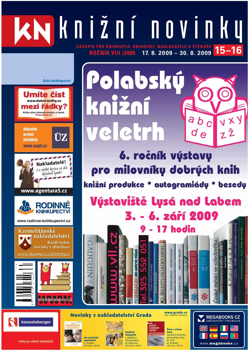 cz/distribuce ROSTEMESKNIHOU.CZ WWW. Novinky z nakladatelstvì Grada www.grada.cz SvÏt odbornè literatury Jak zachránit manželství P.