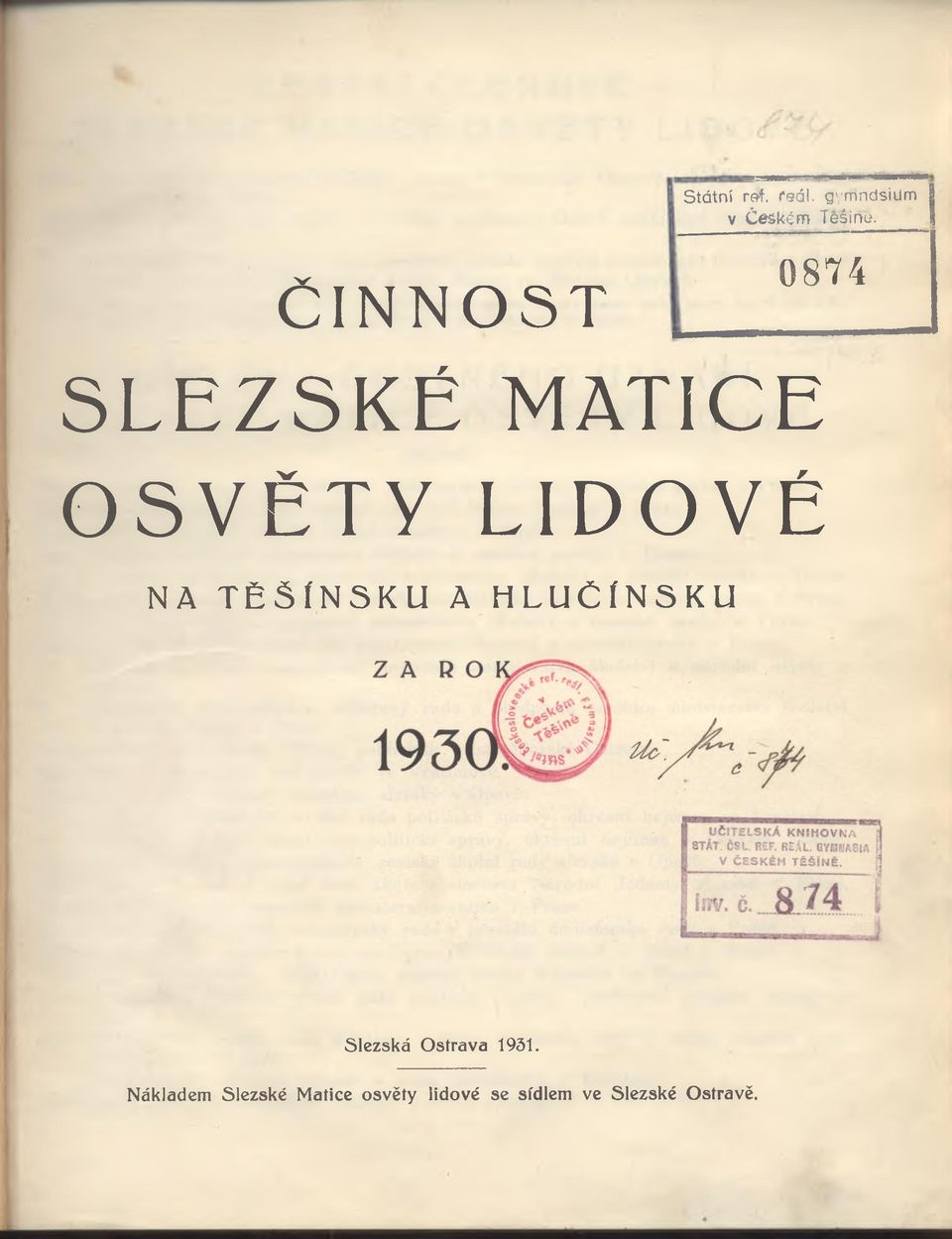 TĚŠÍNSKU A HLUCÍNSKU Slezská Ostrava 1931.