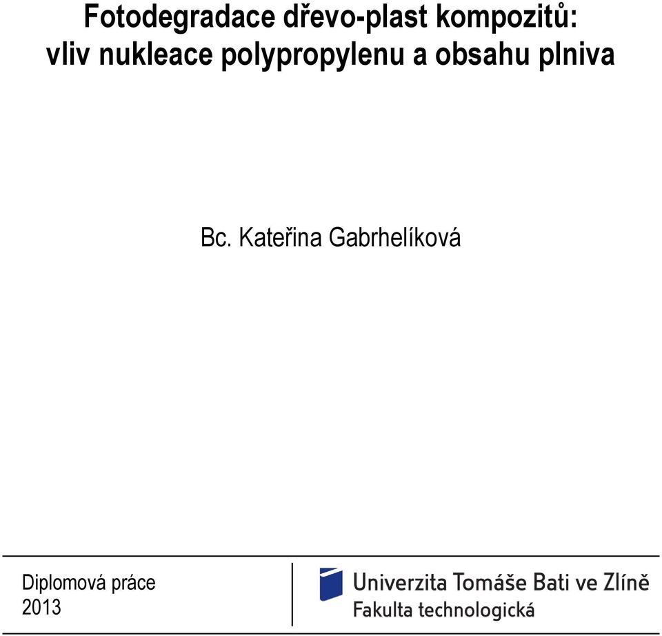 polypropylenu a obsahu plniva