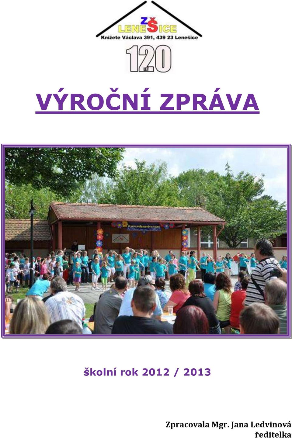 2013 Zpracovala Mgr.