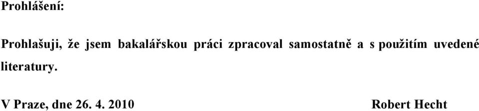 samostatně a s použitím uvedené