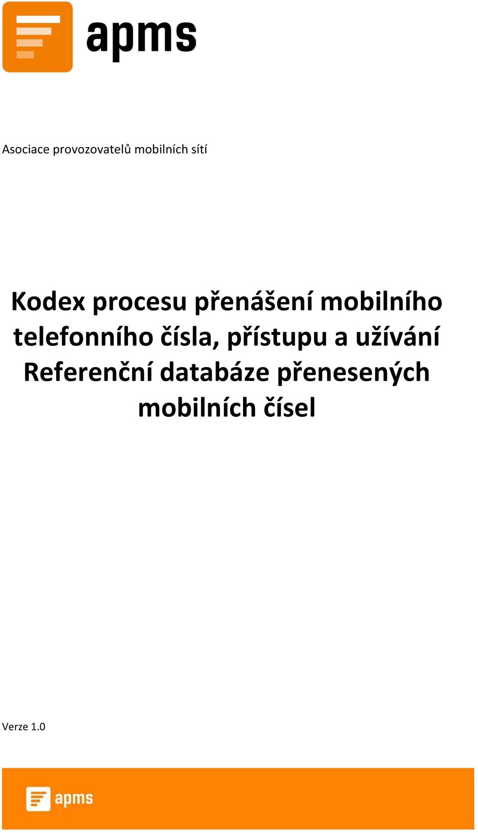 telefonního čísla, přístupu a užívání