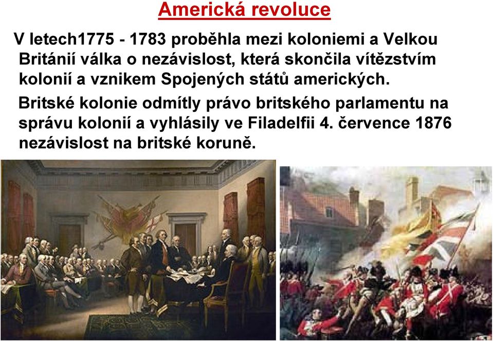 států amerických.