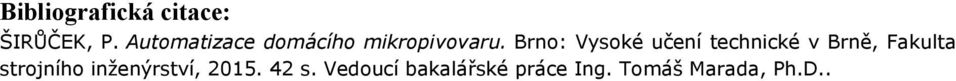 Brno: Vysoké učení technické v Brně, Fakulta