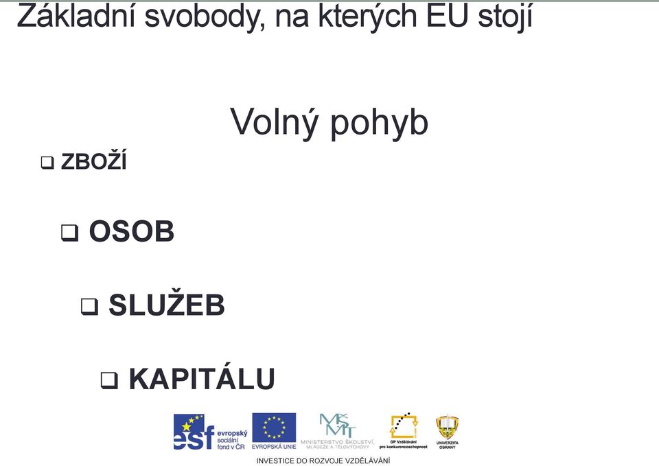 stojí ZBOŽÍ Volný