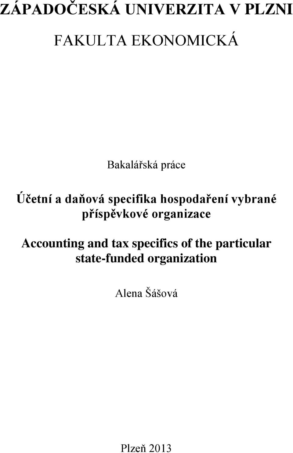 vybrané příspěvkové organizace Accounting and tax