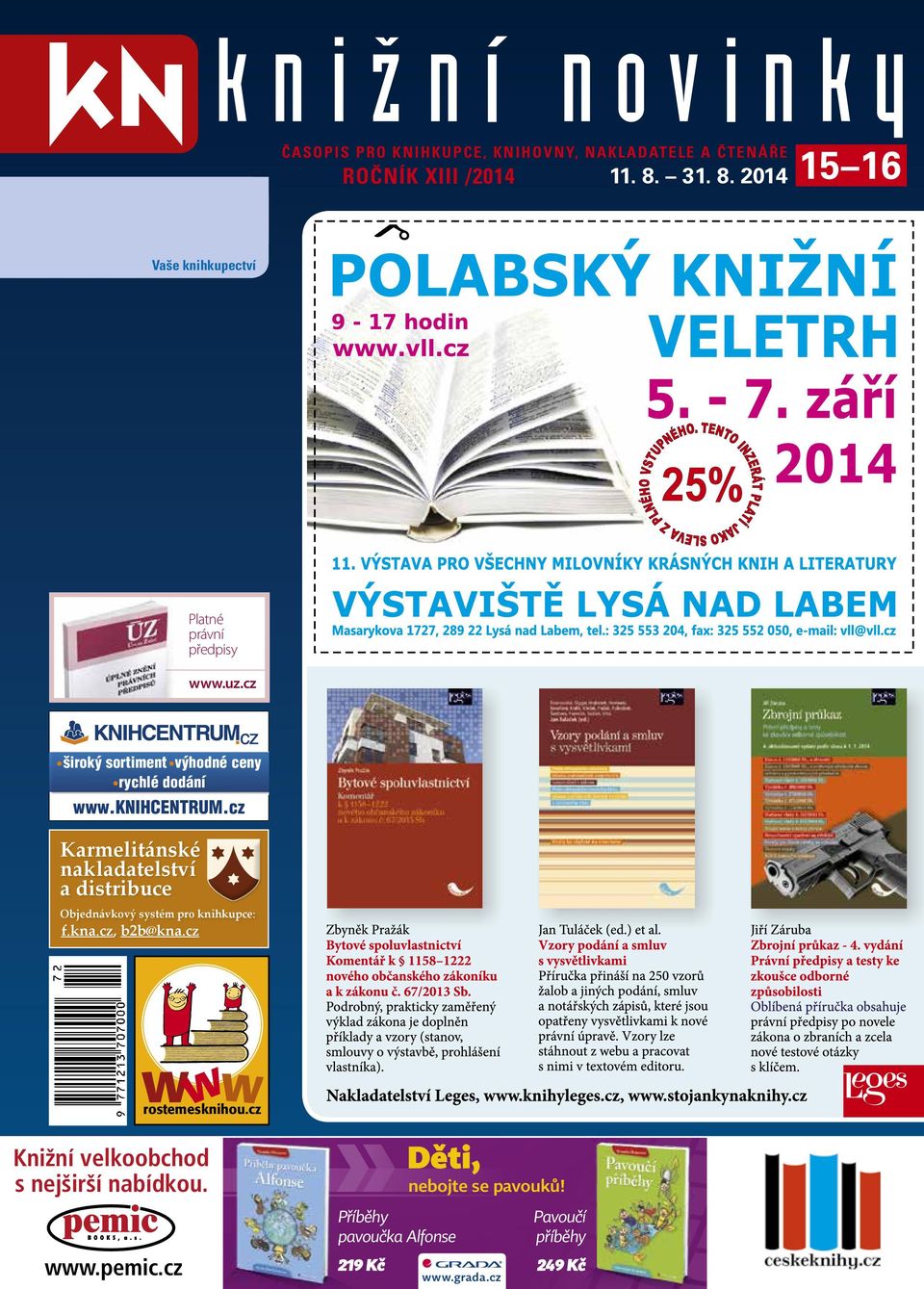 cz Karmelitánské nakladatelství a distribuce Objednávkový systém pro knihkupce: RSK30x38_RSK50x52.qxd 8.1 f.kna.