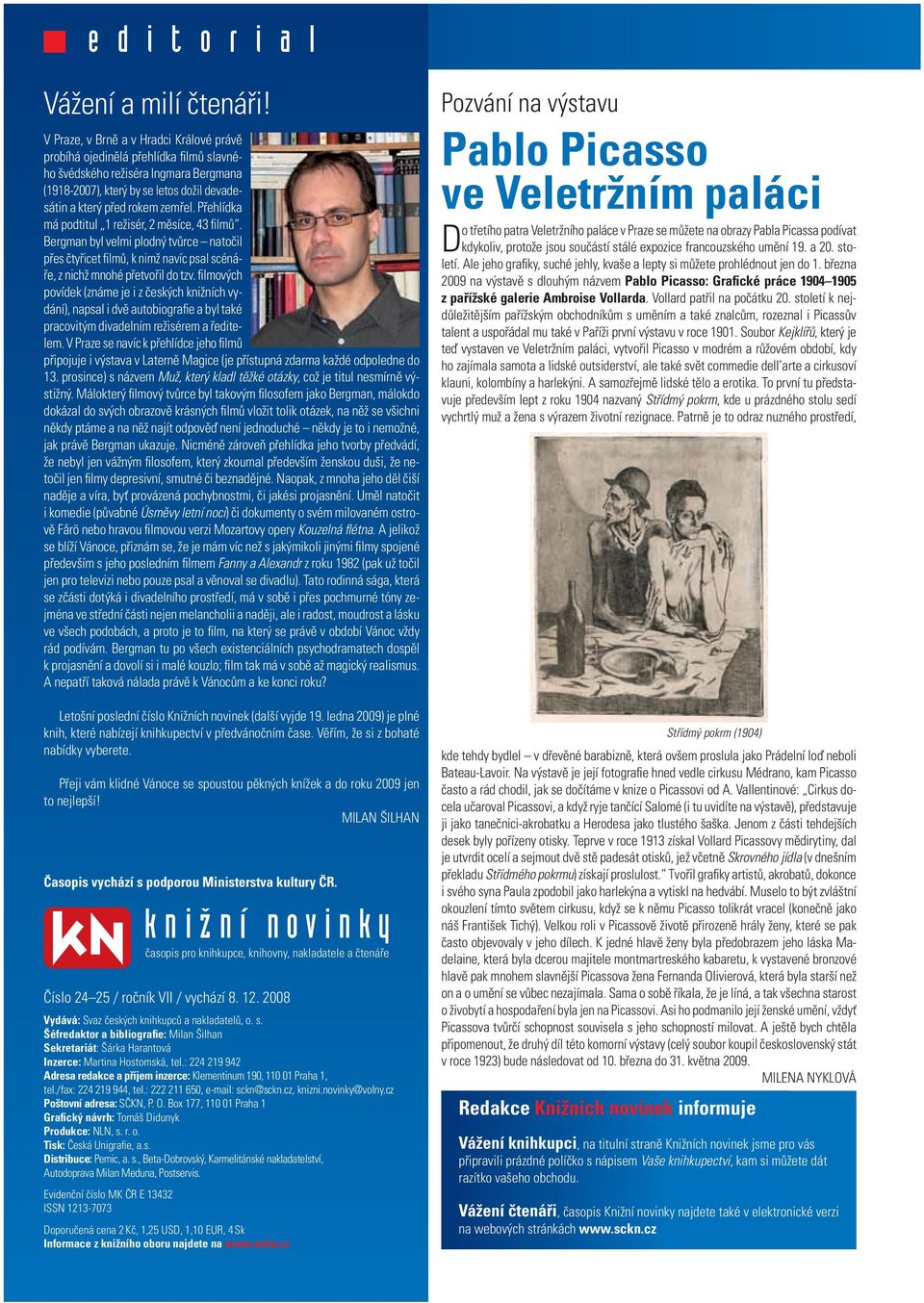 Přehlídka má podtitul 1 režisér, 2 měsíce, 43 filmů. Bergman byl velmi plodný tvůrce natočil přes čtyřicet filmů, k nimž navíc psal scénáře, z nichž mnohé přetvořil do tzv.