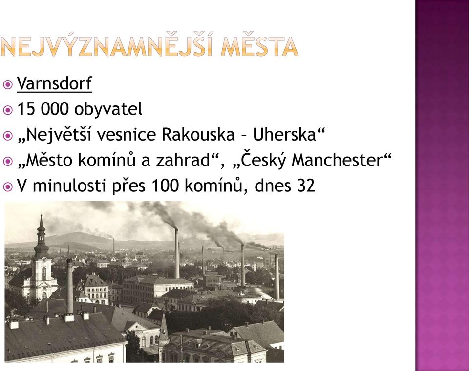 Město komínů a zahrad, Český