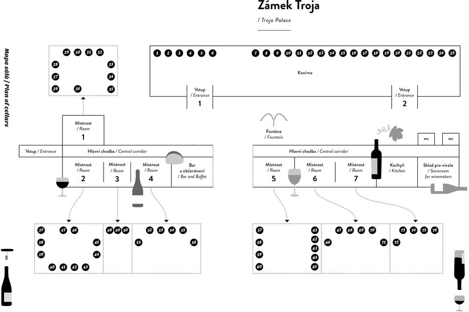 2 Místnost / Room 3 Místnost / Room 4 Bar a občerstvení / Bar and Buffet Místnost / Room 5 Místnost / Room 6 Místnost / Room 7 Kuchyň / Kitchen Sklad pro vinaře / Storeroom for winemakers 37 47 46 48