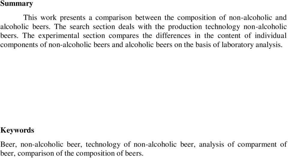 The experimental section compares the differences in the content of individual components of non-alcoholic beers and