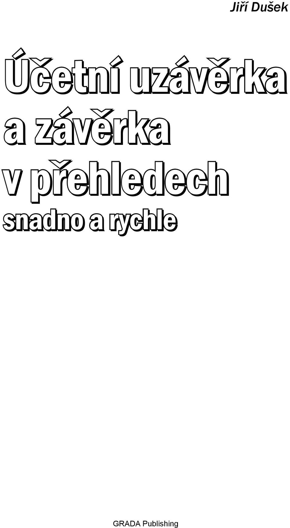 přehledech snadno a