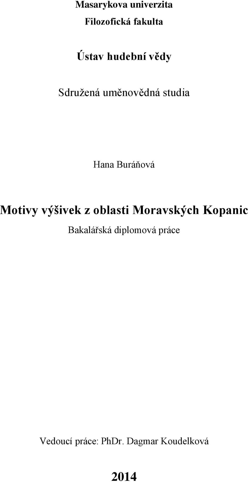 Motivy výšivek z oblasti Moravských Kopanic