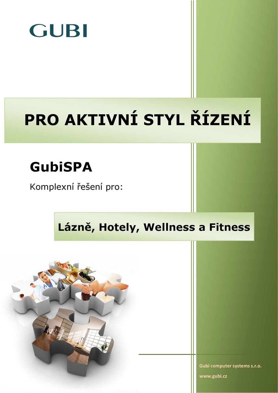 Hotely, Wellness a Fitness Gubi