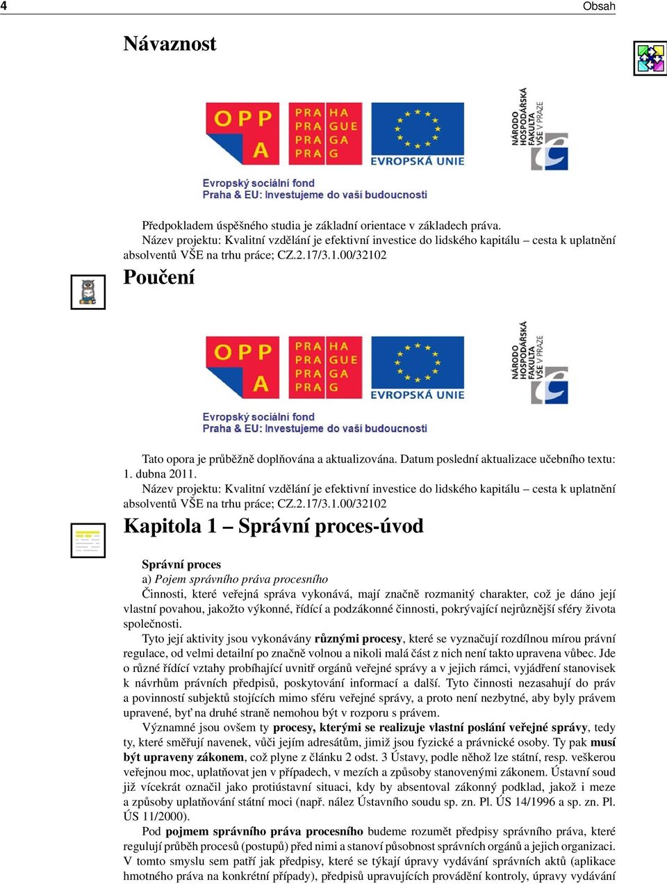 Datum poslední aktualizace učebního textu: 1.