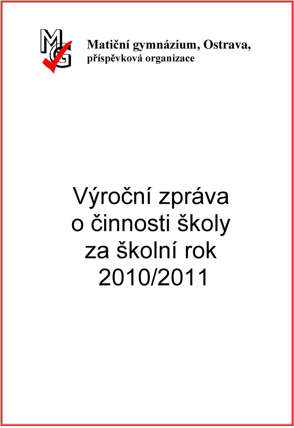 organizace Výroční zpráva