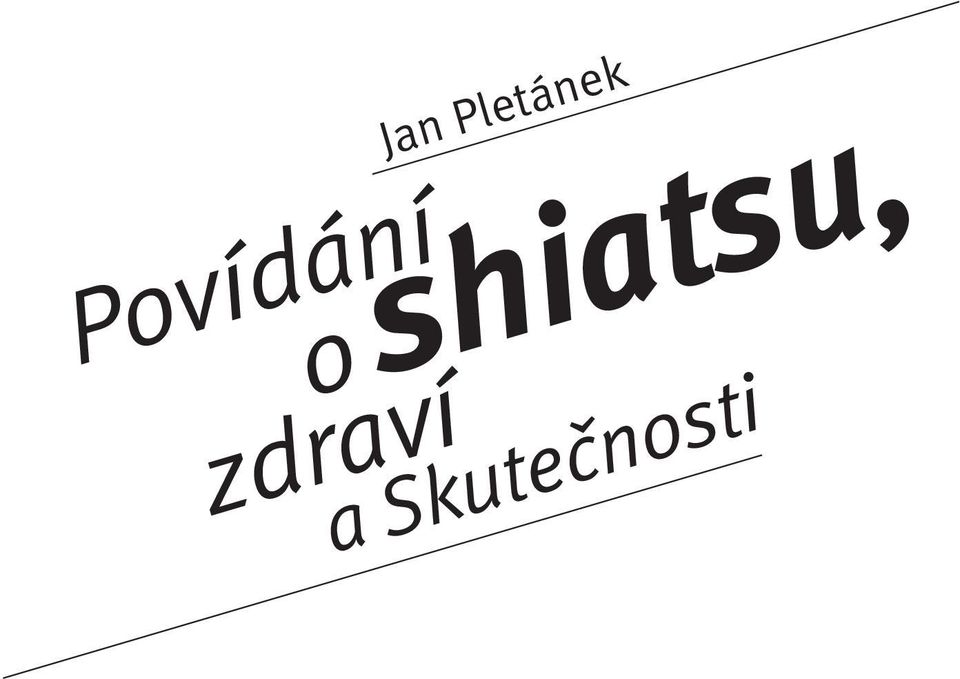 zdraví Jan