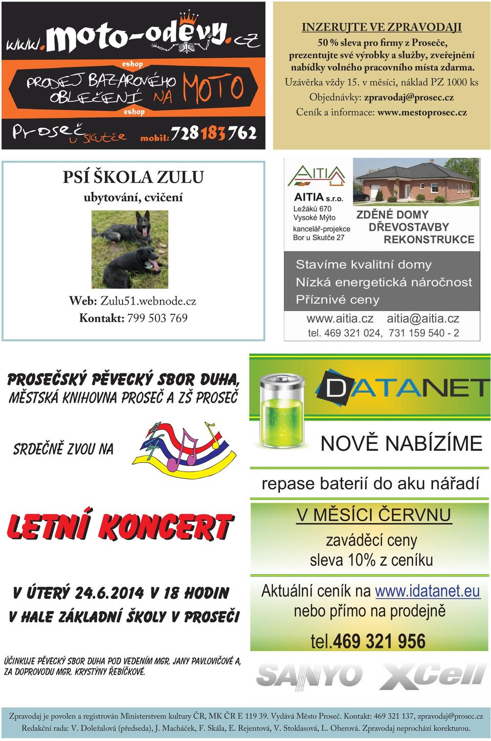 cz Kontakt: 799 503 769 NOVĚ NABÍZÍME repase baterií do aku nářadí V MĚSÍCI ČERVNU zaváděcí ceny sleva 10% z ceníku Aktuální ceník na www.idatanet.eu nebo přímo na prodejně tel.